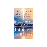 A Storm of Infinite Beauty - by Julianne Maclean (Paperback)