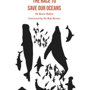 Shepherding Sea: Race to Save Our Oceans by Reese Halter