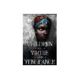 Children of Virtue and Vengeance - (Legacy of Orisha) by Tomi Adeyemi (Paperback)