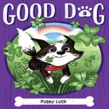 Puppy Luck (8) (Good Dog) by Cam Higgins